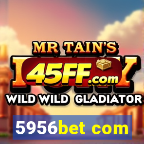 5956bet com